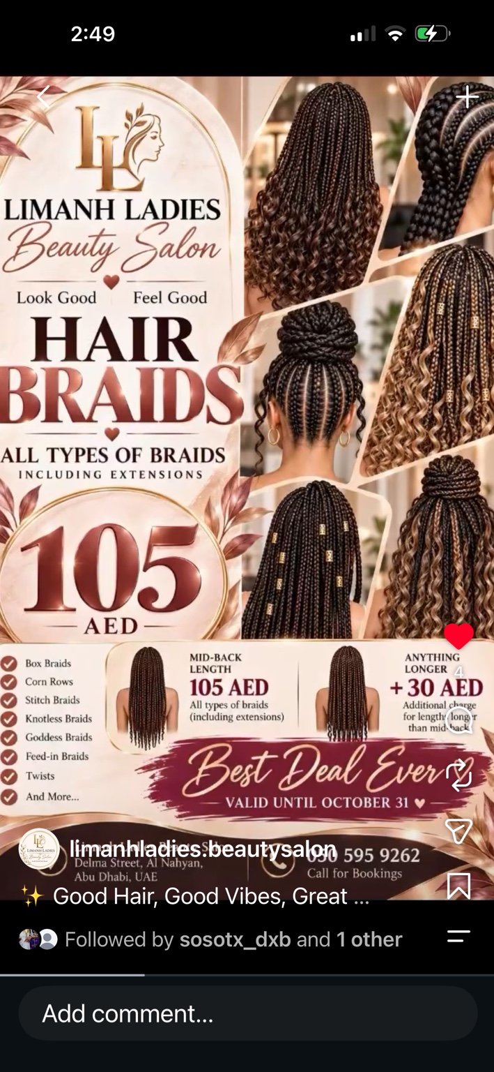 Limanh hair braids promotion. All types of braids including extensions: AED 105 for mid-back length; longer hair costs an extra AED 30. Valid until 31 October.